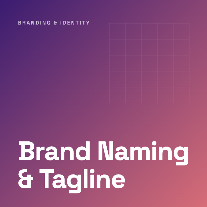 Brand Naming & Tagline