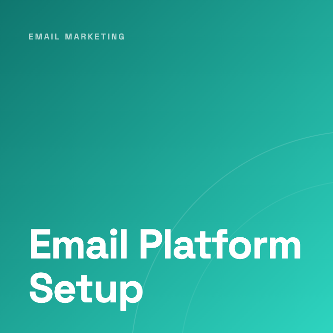 Email Platform Setup