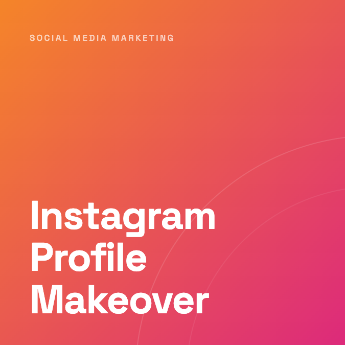 Instagram Profile Makeover