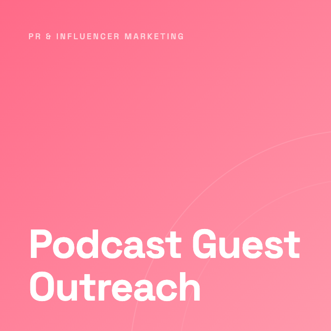 Podcast Guest Outreach